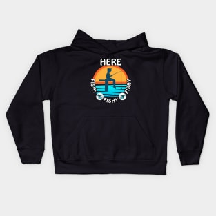 Cute Here Fishy Fishy Fishy design for any fisherman Kids Hoodie